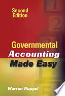 Governmental Accounting Made Easy