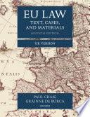 EU Law: Text, Cases, and Materials