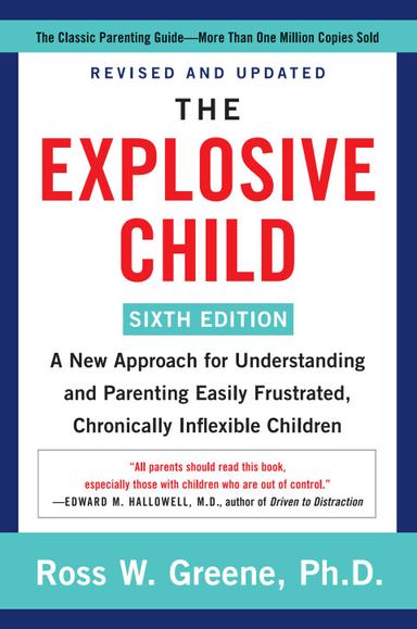 The Explosive Child