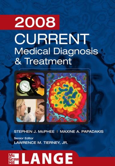 Current Medical Diagnosis and Treatment 2008