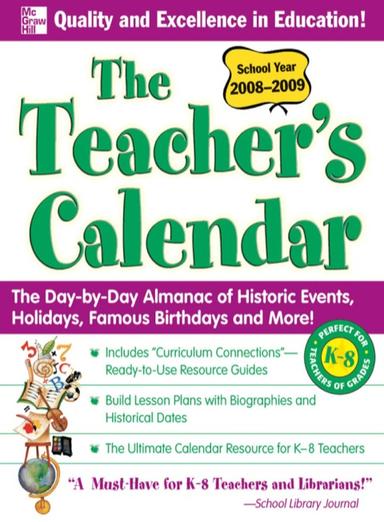The Teacher's Calendar School Year 2008-2009