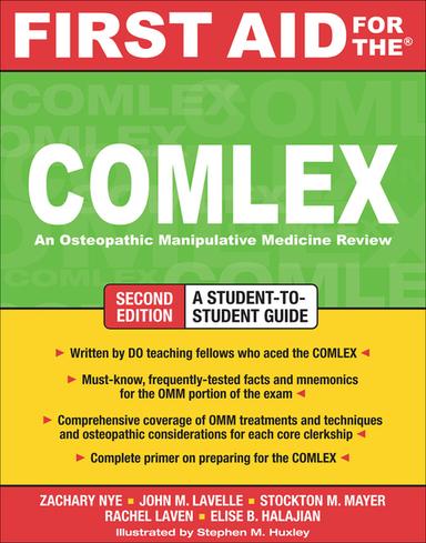 First Aid for the COMLEX, Second Edition