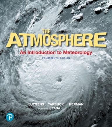 Mastering Meteorology with Pearson eText Access Code for The Atmosphere: An Introduction to Meteorology