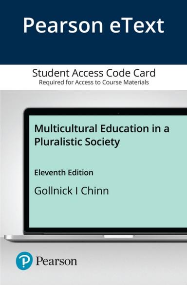Multicultural Education in a Pluralistic Society -- Pearson eText