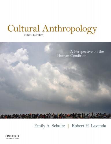 Cultural Anthropology: A Perspective on the Human Condition