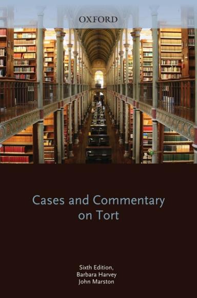 Cases and Commentary on Tort