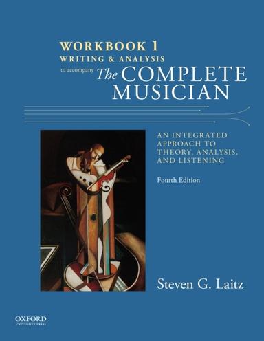 Workbook to Accompany The Complete Musician