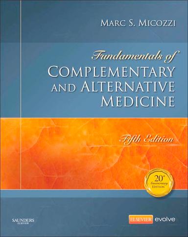 Fundamentals of Complementary and Alternative Medicine