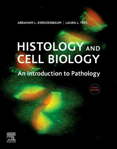 Histology and Cell Biology: An Introduction to Pathology