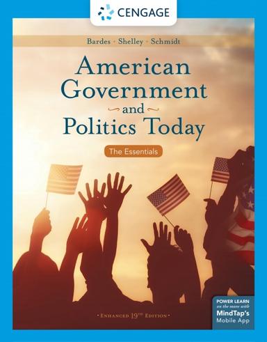 American Government and Politics Today: The Essentials