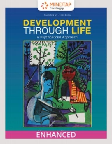 MindTap Psychology, Enhanced for Newman/Newman's Development Through Life: A Psychosocial Approach