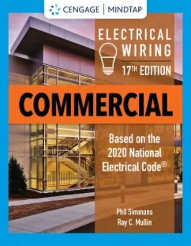 MindTap for Simmons/Mullin's Electrical Wiring Commercial, 17th Edition, [Instant Access]