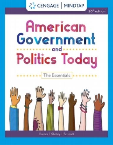 MindTap for Bardes/Shelley/Schmidt's American Government and Politics Today: The Essentials
