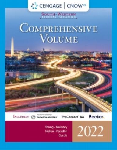 CengageNOWv2 for Young/Maloney/Nellen/Persellin/Cuccia's South-Western Federal Taxation 2022: Comprehensive