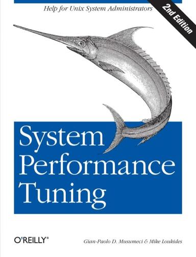System Performance Tuning
