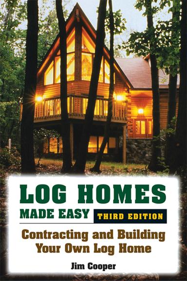 Log Homes Made Easy