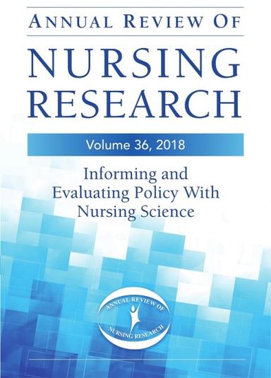 Annual Review of Nursing Research, Volume 36