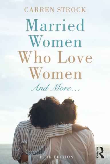 Married Women Who Love Women