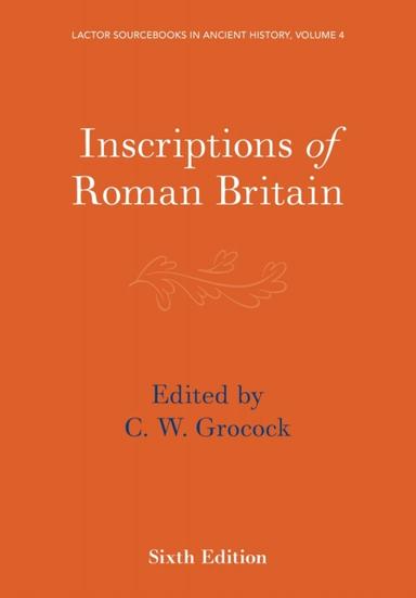 Inscriptions of Roman Britain