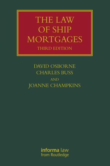 The Law of Ship Mortgages