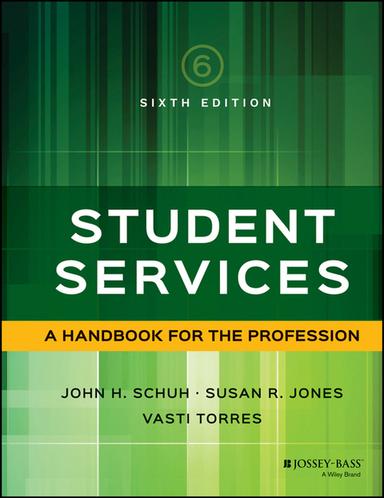 Student Services: A Handbook for the Profession