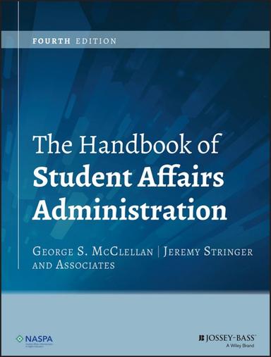 The Handbook of Student Affairs Administration