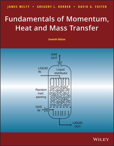 Fundamentals of Momentum, Heat, and Mass Transfer, Enhanced eText