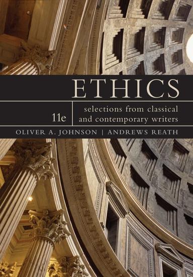 Ethics: Selections from Classic and Contemporary Writers