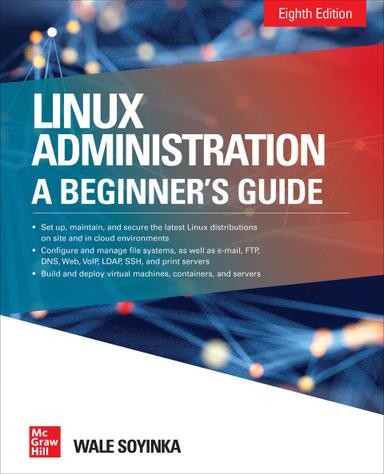 Linux Administration: A Beginner's Guide