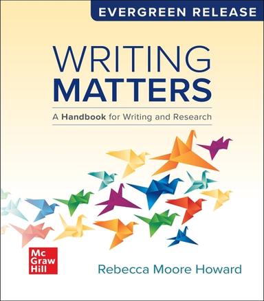 Writing Matters: A Handbook for Writing and Research (Comprehensive Edition with Exercises)
