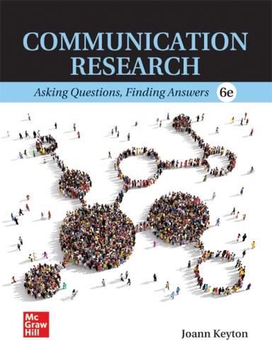 Communication Research: Asking Questions, Finding Answers