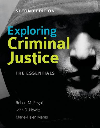 Exploring Criminal Justice: The Essentials