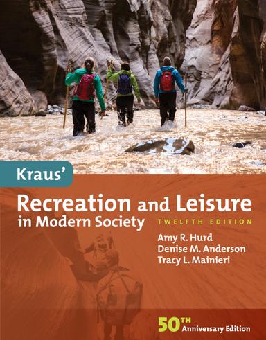 Kraus' Recreation and Leisure in Modern Society