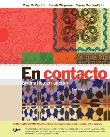 En contacto, Enhanced Student Text: Gramática en accion