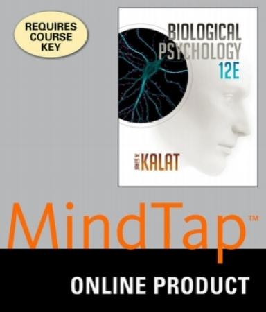 MindTap Psychology for Kalat's Biological Psychology