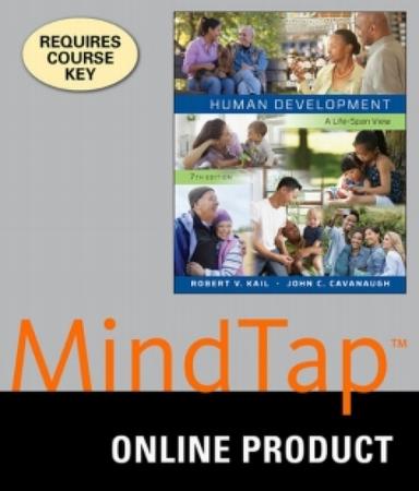 MindTap Psychology for Kail/Cavanuagh's Human Development: A Life-Span View, 7th Edition, [Instant Access], 1 term (6 months)