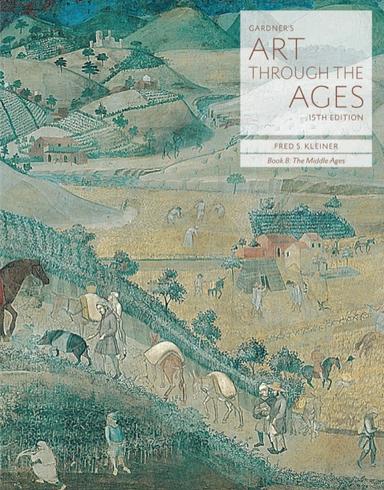 Gardner's Art through the Ages: Backpack Edition, Book B: The Middle Ages