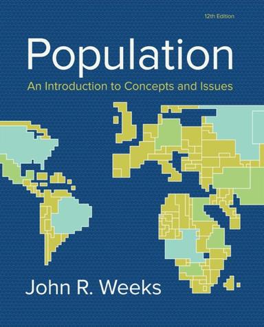 Population: An Introduction to Concepts and Issues