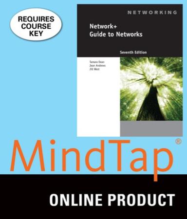 MindTap Computing for Dean/Andrews/West's Network+ Guide to Networks, 7th Edition, [Instant Access], 2 terms (12 months)