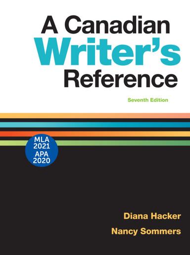 A Canadian Writer's Reference with 2020 APA and 2021 MLA Updates