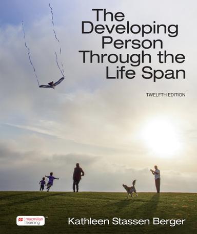 The Developing Person Through the Life Span