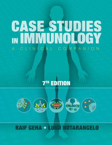 Case Studies in Immunology: A Clinical Companion