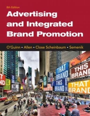 MindTap Marketing for O'Guinn/Allen/Close Scheinbaum/Semenik's Advertising and Integrated Brand Promotion