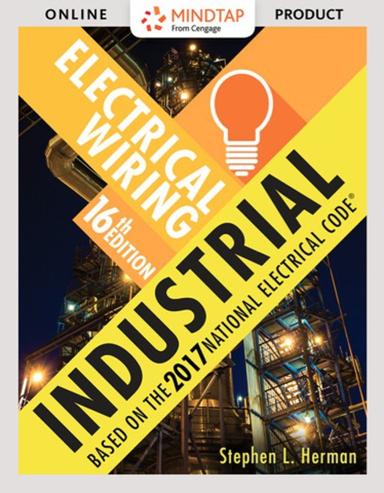MindTap Electrical for Herman’s Electrical Wiring Industrial, 16th Edition, [Instant Access], 2 terms (12 months)