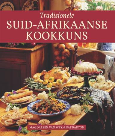 Tradisionele Suid-Afrikaanse Kookkuns