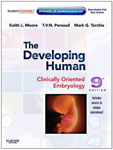 Developing Human: Clinically Oriented Embryology