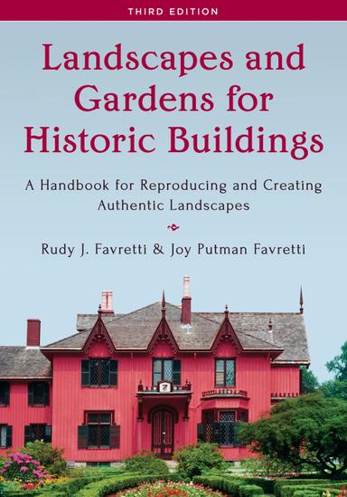 Landscapes and Gardens for Historic Buildings