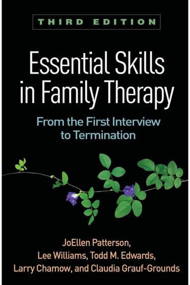 Essential Skills in Family Therapy
