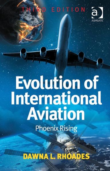 Evolution of International Aviation: Phoenix Rising
