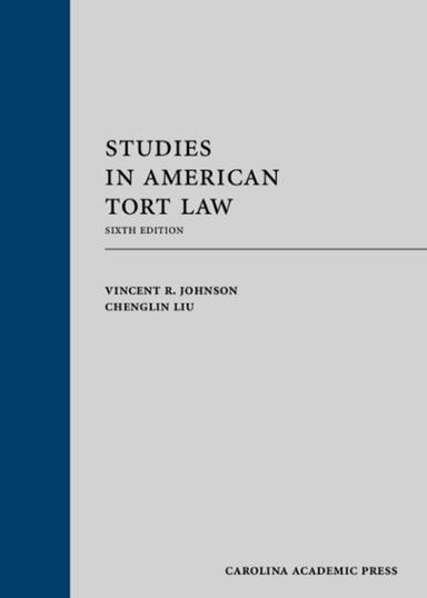 Studies in American Tort Law